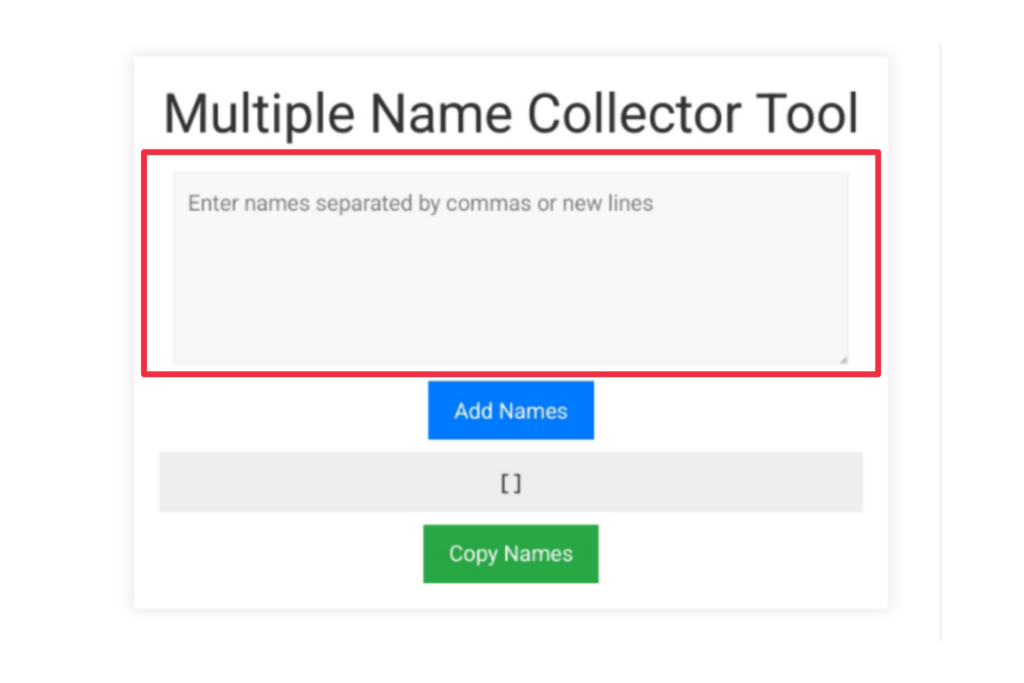 Multiple name collector tool